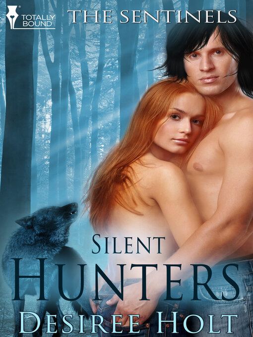 Title details for Silent Hunters by Desiree Holt - Available